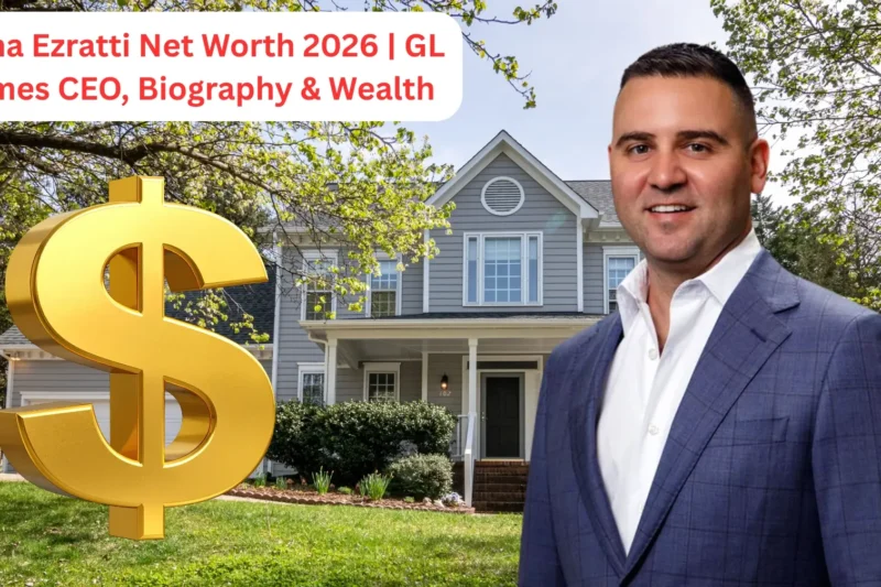 Misha Ezratti Net Worth 2026 | GL Homes CEO, Biography & Wealth