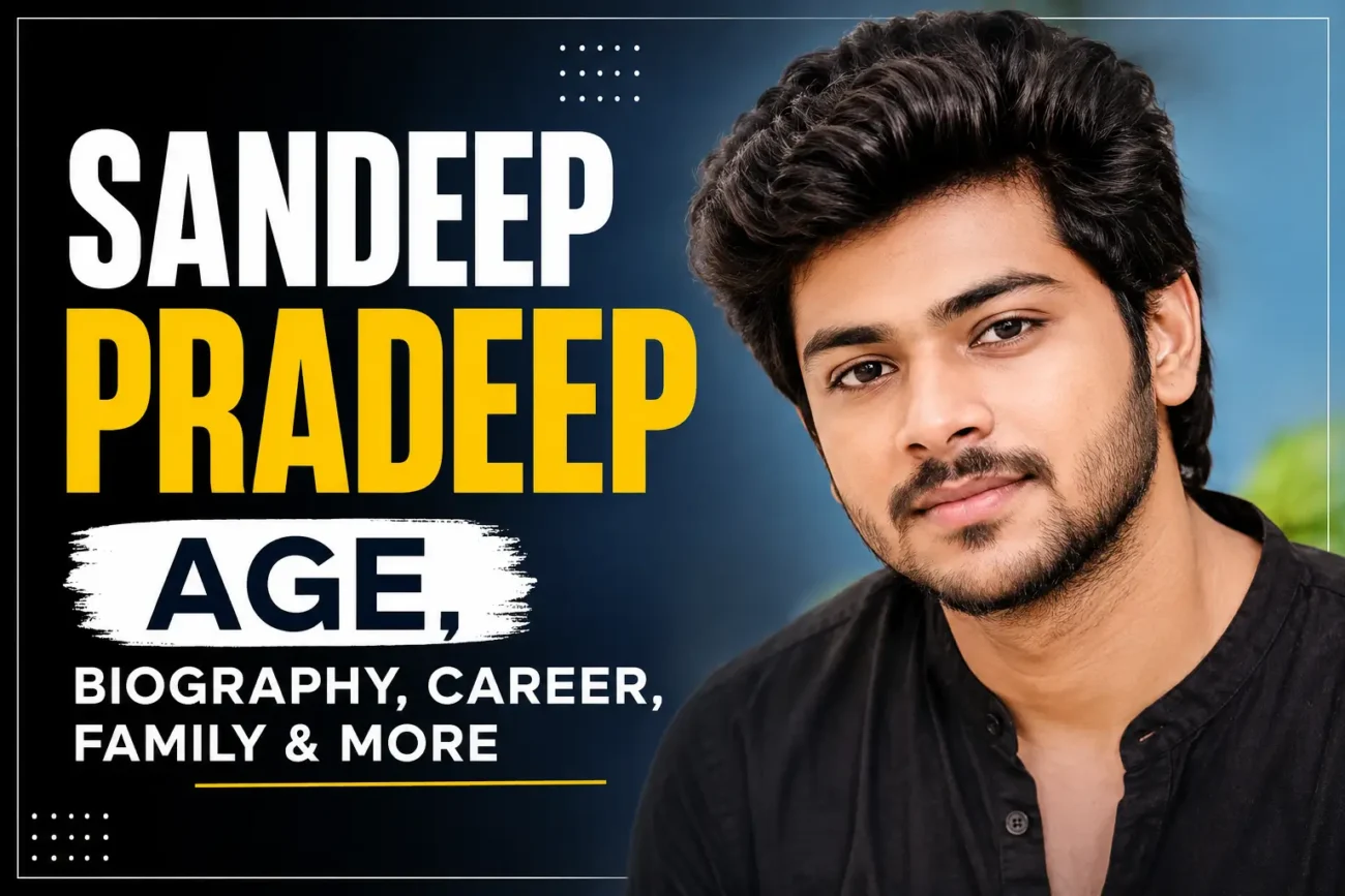 Sandeep Pradeep Age