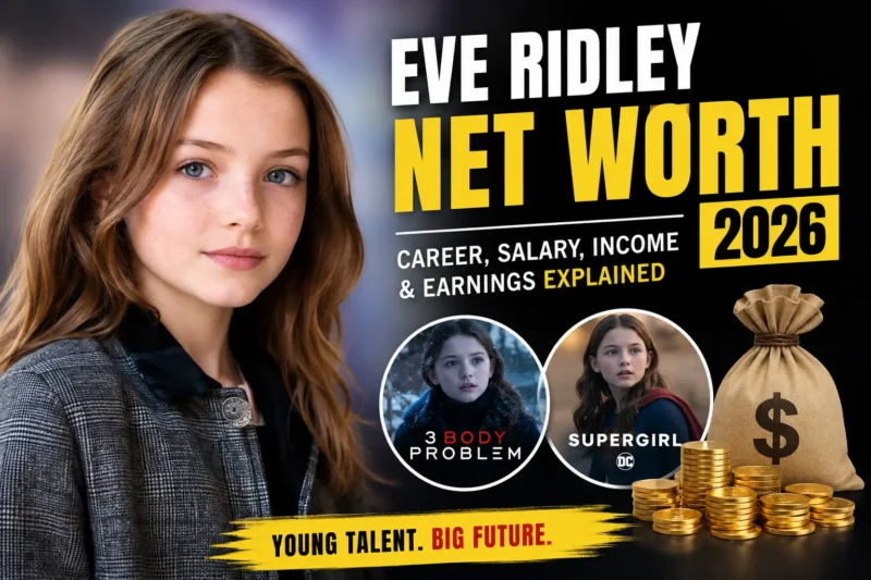 Eve Ridley net worth 2026 Supergirl actress
